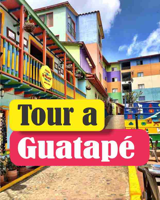 Tour a Guatapé